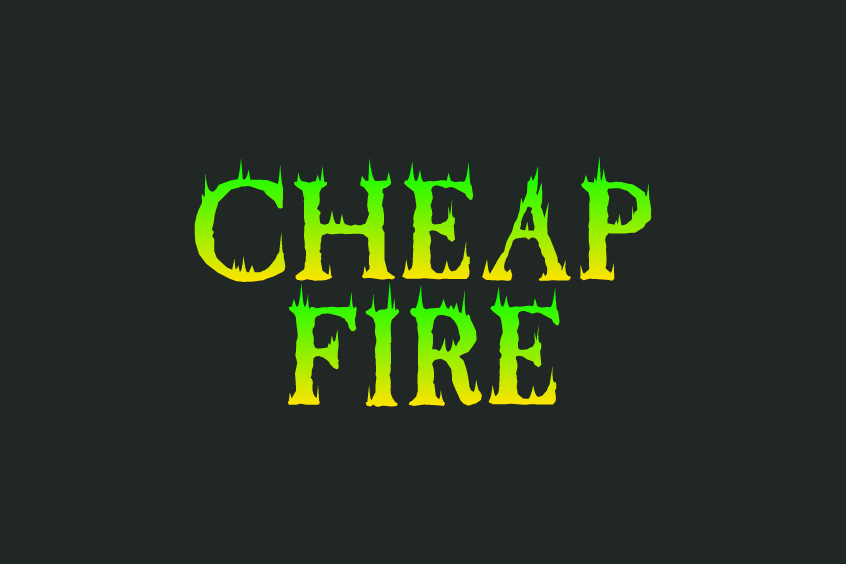 Cheap Fire Font