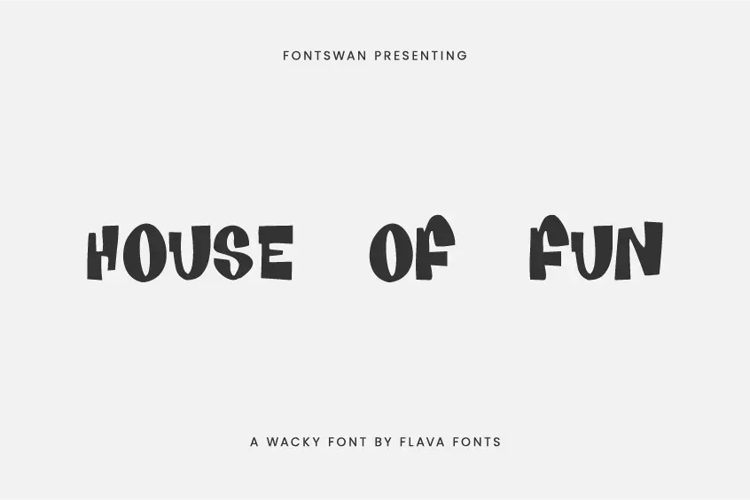 House Of Fun Font