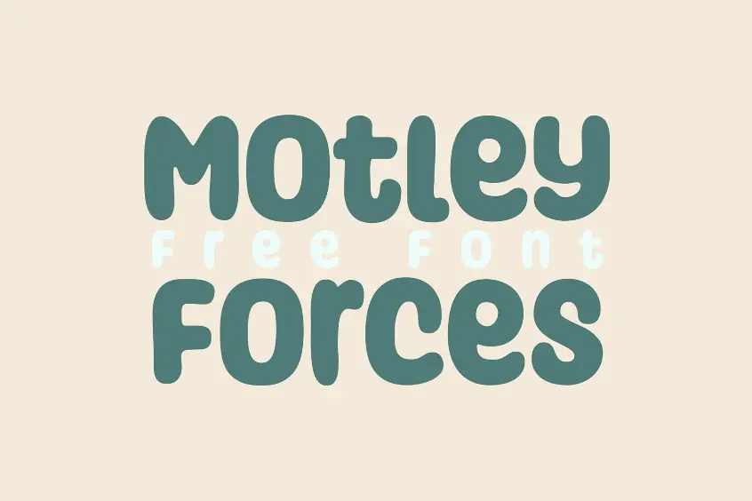 Motley Forces Font