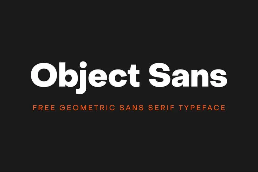 Object Sans Font