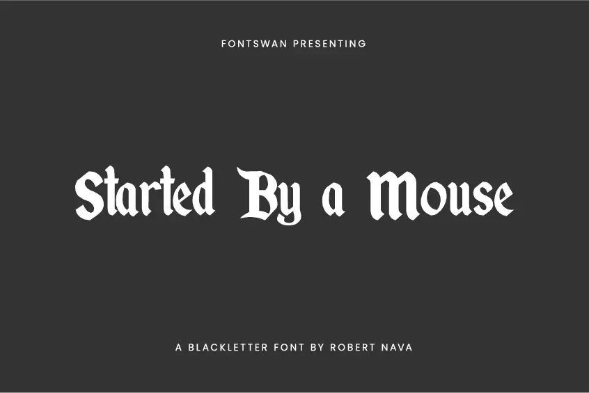 Started By a Mouse Font